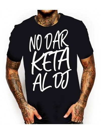 Camiseta Rulez No dar Keta al Dj negra/blanca